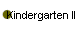 Kindergarten II