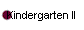 Kindergarten II